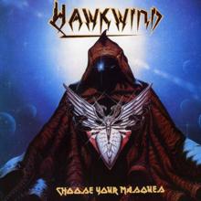 Hawkwind: Choose Your Masques