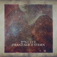 Franz Alice Stern: 2nd State