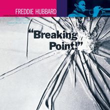 Freddie Hubbard: Breaking Point (Remastered 2004)