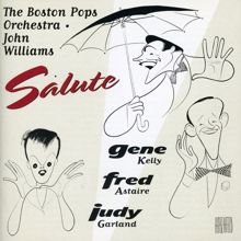 Boston Pops Orchestra: Boston Pops Salutes Astaire, Kelly, Garland