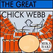 Chick Webb: The Great