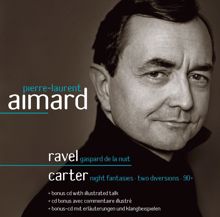 Pierre-Laurent Aimard: Ravel & Carter : Piano Works