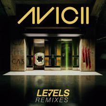 Avicii: Levels (Remixes) (LevelsRemixes)