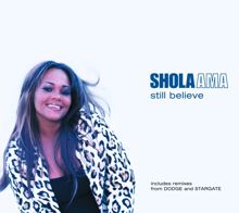Shola Ama: Still Believe (Dodge Soul Faith Remix)