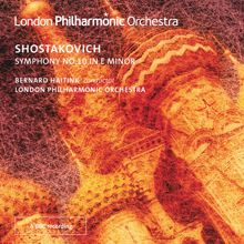 Bernard Haitink: Shostakovich, D.: Symphony No. 10
