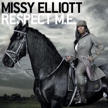 Missy Elliott, Big Boi: All N My Grill (feat. Big Boi)