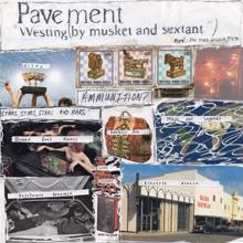 Pavement: Westing (By Musket And Sextant)