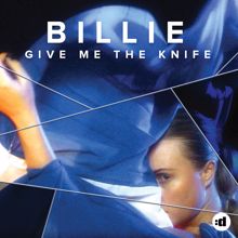 Billie: Give Me The Knife