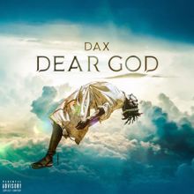 Dax: Dear God