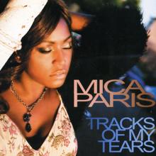 Mica Paris: Tracks of My Tears