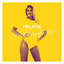 Helene Fischer: Null auf 100