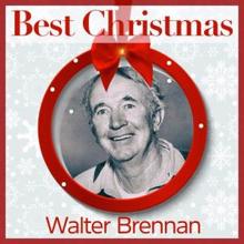 Walter Brennan: Best Christmas