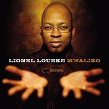 Lionel Loueke: Mwaliko