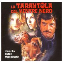 Ennio Morricone: La tarantola dal ventre nero (Original Motion Picture Soundtrack) (La tarantola dal ventre neroOriginal Motion Picture Soundtrack)