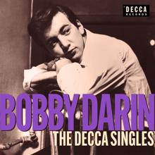 Bobby Darin: The Decca Singles