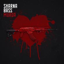 Sharna Bass: Murda