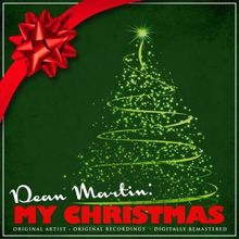 Dean Martin: Dean Martin: My Christmas (Remastered)