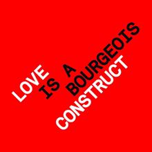 Pet Shop Boys: Love is a Bourgeois Construct (Remixes)