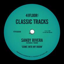 Sandy Rivera, LT Brown: Come Into My Room (feat. LT Brown) (Dub)