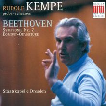 Rudolf Kempe: Beethoven: Symphony No. 7 & Overture from Egmont (Rehearsals)