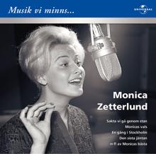 Monica Zetterlund: Monica Zetterlund/Musik vi minns