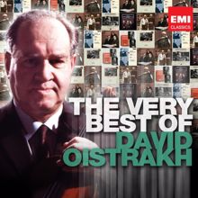 David Oistrakh: The Very Best of David Oistrakh