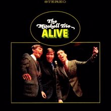 The Mitchell Trio: Alive!