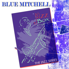 Blue Mitchell: Jazz Box