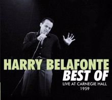 Harry Belafonte: Best of Live at Carnegie Hall 1959