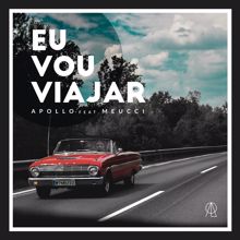 Apollo: Eu Vou Viajar