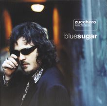 Zucchero: Blue Sugar