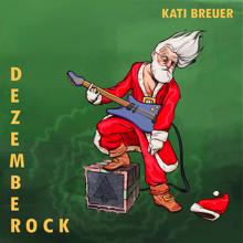 Kati Breuer: Dezember-Rock