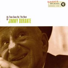 Jimmy Durante: As Time Goes By: The Best Of Jimmy Durante