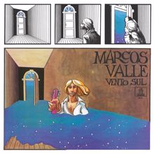 Marcos Valle: Vento Sul