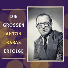 Anton Karas: Wiener Bürger, Walzer / Pikanterien / Gold und Silber