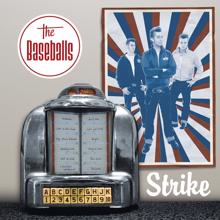 The Baseballs: Strike! (New Exclusive Version)