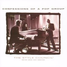 The Style Council: Confessions Of A Pop Group (Digitally Remastered)