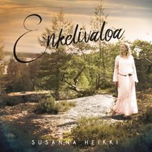Susanna Heikki: Enkelivaloa