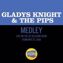 Gladys Knight & The Pips: The End Of Our Road/The Masquerade Is Over/I Heard It Through The Grapevine (Medley/Live On The Ed Sullivan Show, February 25, 1968) (The End Of Our Road/The Masquerade Is Over/I Heard It Through The GrapevineMedley/Live On The Ed Sullivan Show, February 