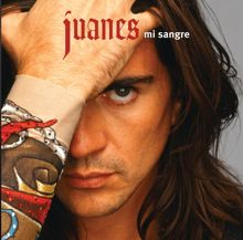 Juanes: Mi Sangre (Online Deluxe Version Of Mi Sangre) (Mi SangreOnline Deluxe Version Of Mi Sangre)