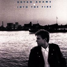 Bryan Adams: Into The Fire