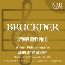 Wilhelm Furtwängler: BRUCKNER: SYMPHONY, No. 8