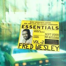 Fred Wesley: Fred Wesley Essentials Vol.2