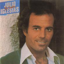 Julio Iglesias: No Llores, Mi Amor
