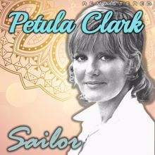 Petula Clark: Sailor (Remastered)