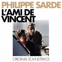 Philippe Sarde: L'ami de Vincent