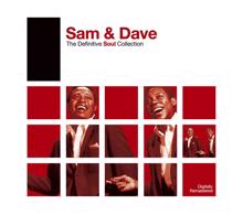 Sam & Dave: Said I Wasn't Gonna Tell Nobody (Alternate Version)