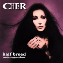 Cher: Half Breed