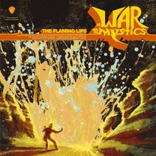 The Flaming Lips: At War With the Mystics