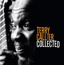 Terry Callier: The Collected